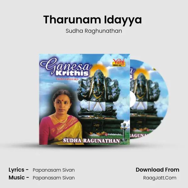 Tharunam Idayya ( Sudha Ragunathan) MP3 Song by Sudha Raghunathan Cover