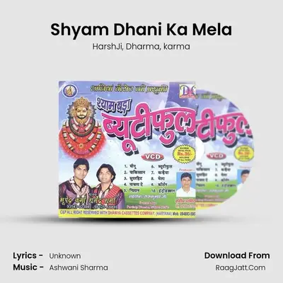 Shyam Dhani Ka Mela MP3 Song by HarshJi Cover