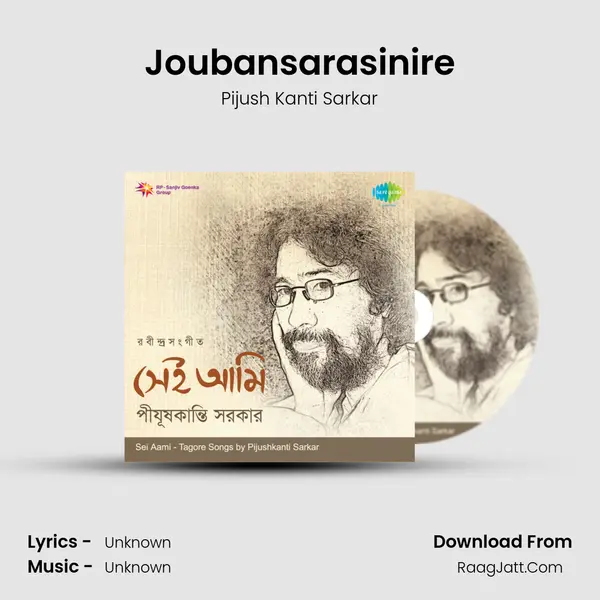 Joubansarasinire MP3 Song by Pijush Kanti Sarkar Cover