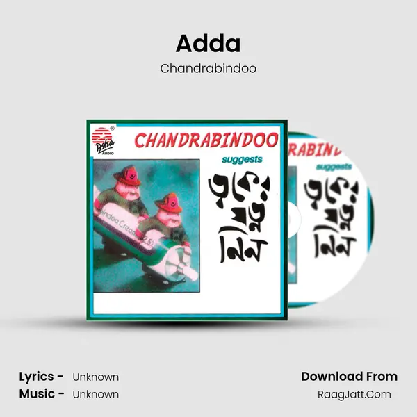 Adda MP3 Song by Chandrabindoo Cover