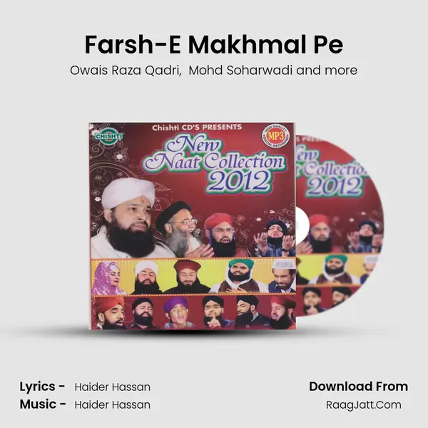 Farsh-E Makhmal Pe MP3 Song by Owais Raza Qadri Cover