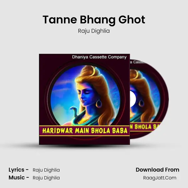 Tanne Bhang Ghot MP3 Song by Raju Dighlia Cover