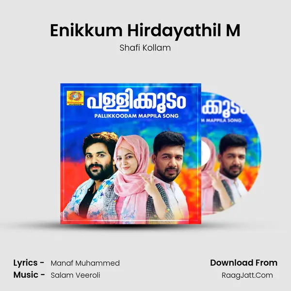 Enikkum Hirdayathil M MP3 Song by Shafi Kollam Cover