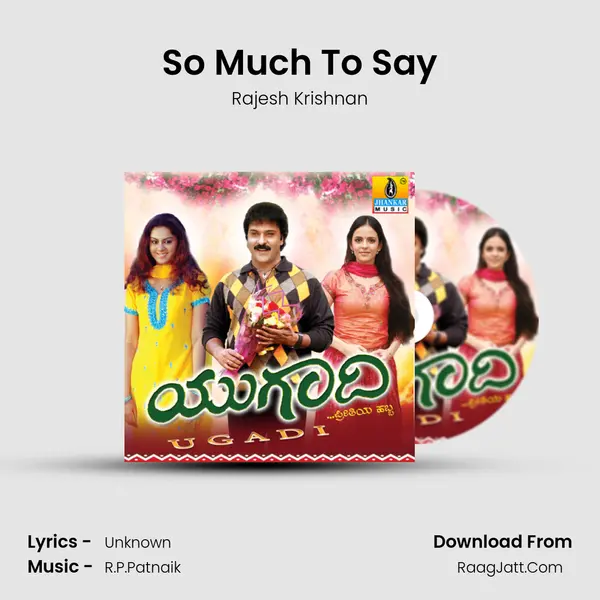 So Much To Say MP3 Song by Rajesh Krishnan Cover