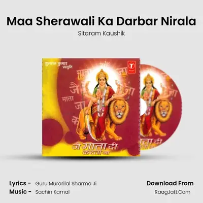 Maa Sherawali Ka Darbar Nirala MP3 Song by Sitaram Kaushik Cover