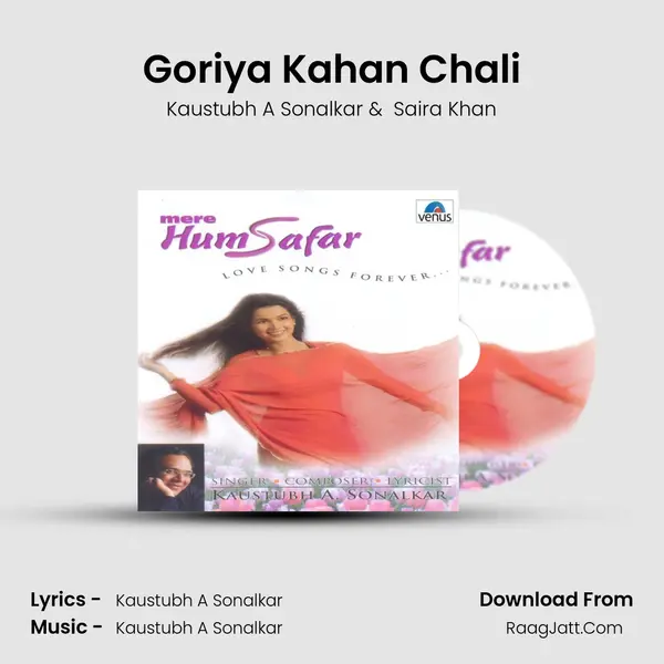 Goriya Kahan Chali mp3 song