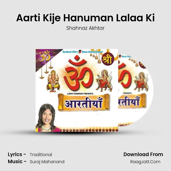 Aarti Kije Hanuman Lalaa Ki MP3 Song by Shahnaz Akhtar Cover
