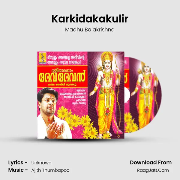 Karkidakakulir MP3 Song by Madhu Balakrishna Cover