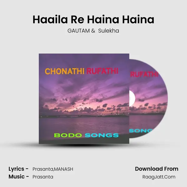 Haaila Re Haina Haina MP3 Song by GAUTAM Cover