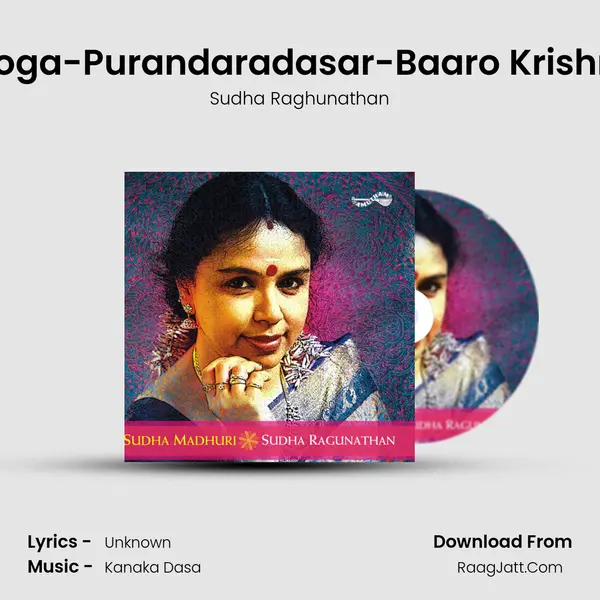 Uga Boga-Purandaradasar-Baaro Krishnayya MP3 Song by Sudha Raghunathan Cover