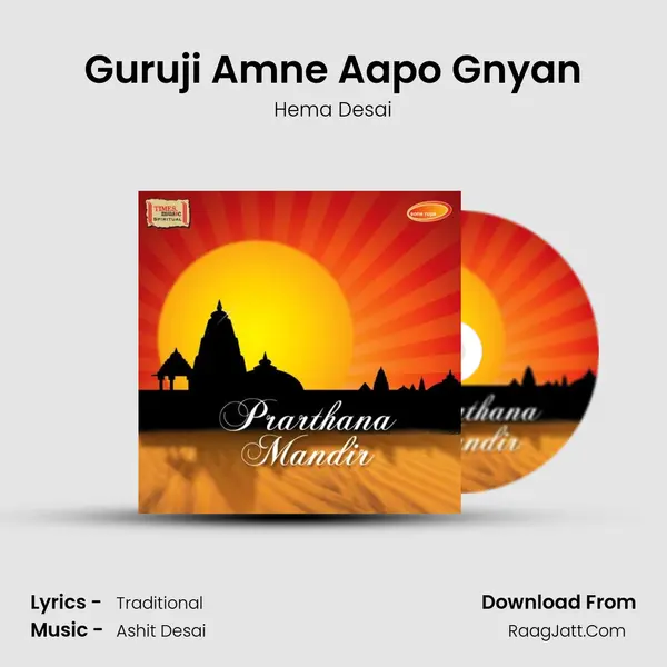 Guruji Amne Aapo Gnyan MP3 Song by Hema Desai Cover