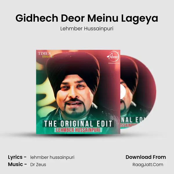 Gidhech Deor Meinu Lageya MP3 Song by Lehmber Hussainpuri Cover