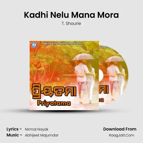 Kadhi Nelu Mana Mora MP3 Song by T. Shourie Cover
