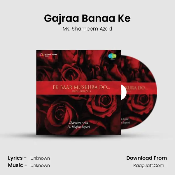 Gajraa Banaa Ke MP3 Song by Ms. Shameem Azad Cover
