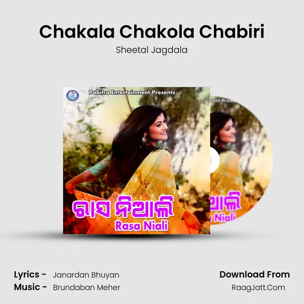 Chakala Chakola Chabiri MP3 Song by Sheetal Jagdala Cover