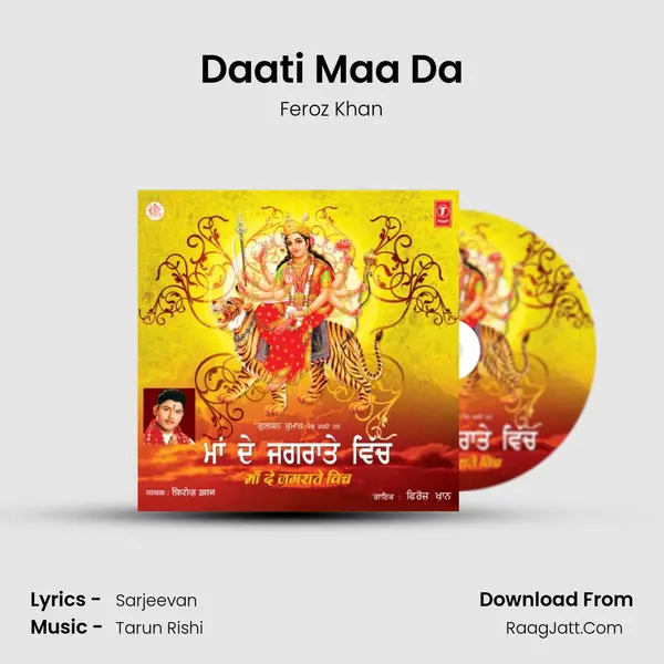 Daati Maa Da MP3 Song by Feroz Khan Cover