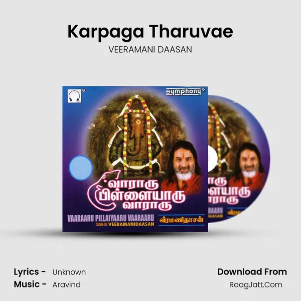 Karpaga Tharuvae MP3 Song by VEERAMANI DAASAN Cover