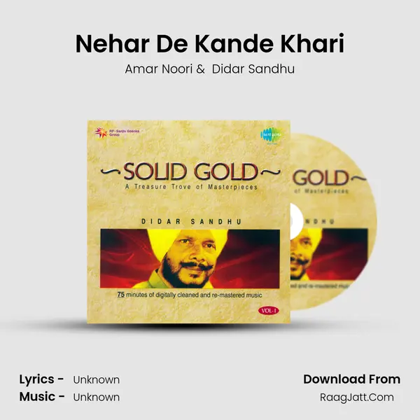 Nehar De Kande Khari MP3 Song by Amar Noori Cover