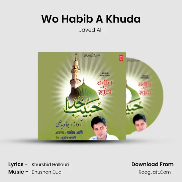 Wo Habib A Khuda MP3 Song by Javed Ali Cover