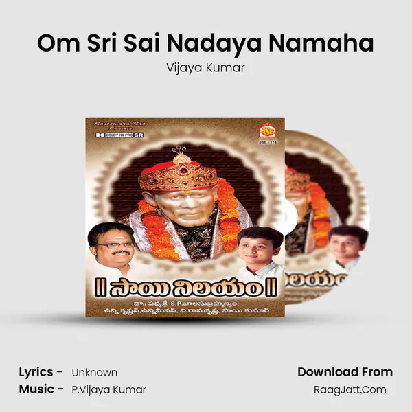Om Sri Sai Nadaya Namaha MP3 Song by Vijaya Kumar Cover