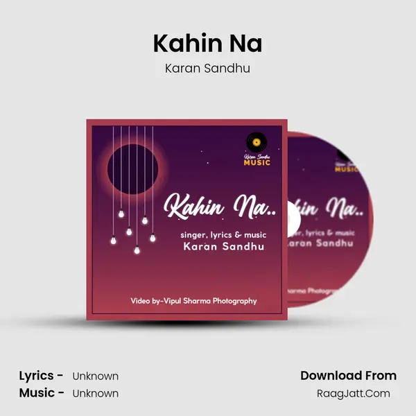 Kahin Na mp3 song