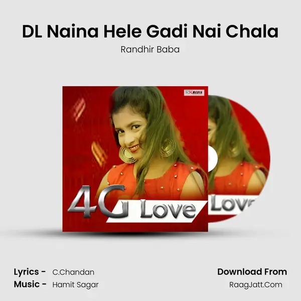 DL Naina Hele Gadi Nai Chala MP3 Song by Randhir Baba Cover