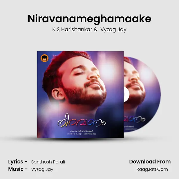 Niravanameghamaake MP3 Song by K S Harishankar Cover
