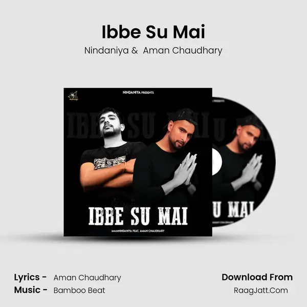 Ibbe Su Mai MP3 Song by Nindaniya Cover