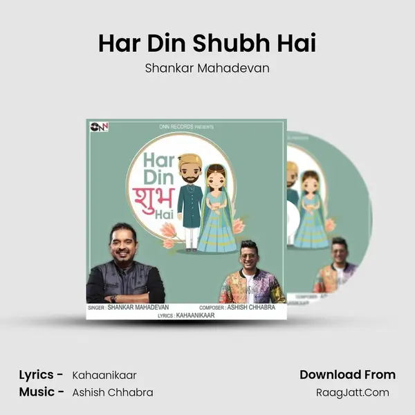 Har Din Shubh Hai mp3 song