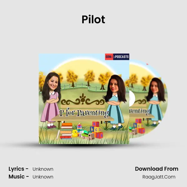 Pilot MP3 Song by  Cover