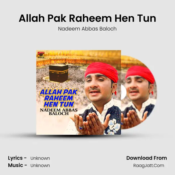Allah Pak Raheem Hen Tun mp3 song