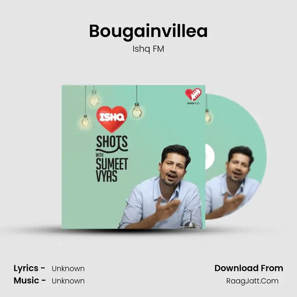 Bougainvillea MP3 Song by Ishq FM Cover
