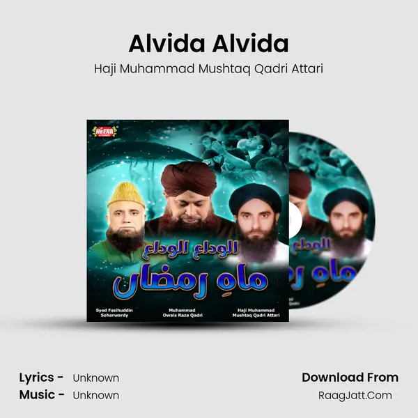Alvida Alvida MP3 Song by Haji Muhammad Mushtaq Qadri Attari Cover
