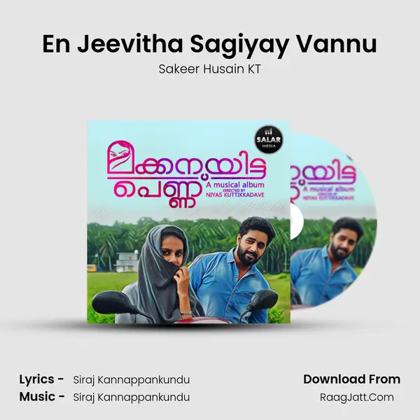 En Jeevitha Sagiyay Vannu MP3 Song by Sakeer Husain KT Cover