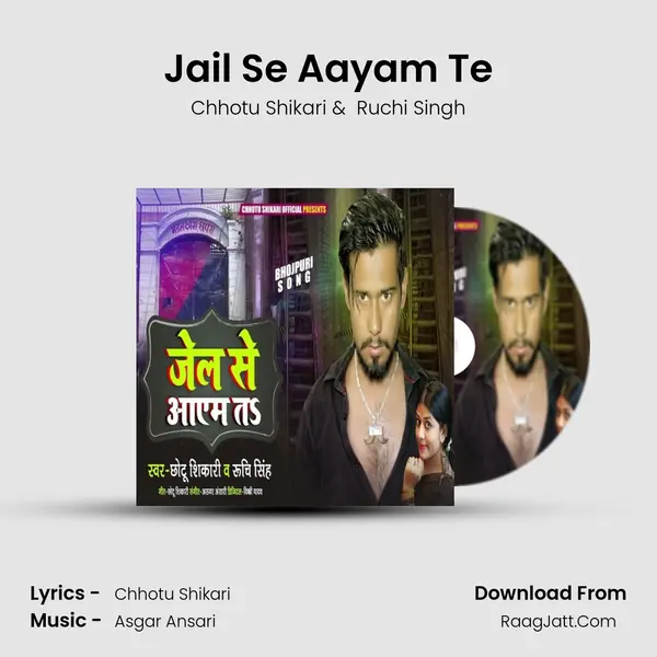 Jail Se Aayam Te mp3 song