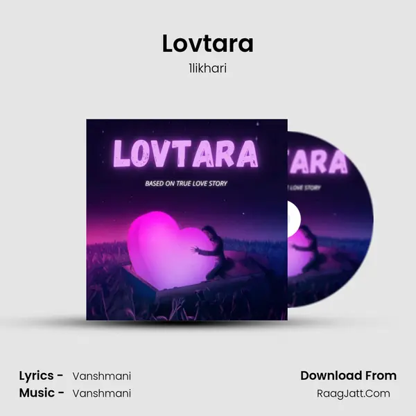 Lovtara MP3 Song by 1likhari Cover