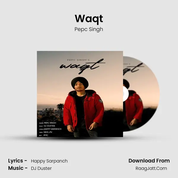 Waqt MP3 Song by Pepc Singh Cover