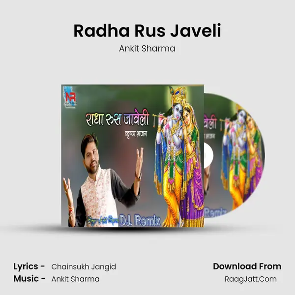 Radha Rus Javeli MP3 Song by Ankit Sharma Cover