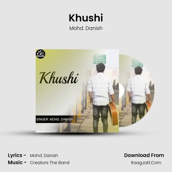 Khushi MP3 Song by Mohd. Danish Cover