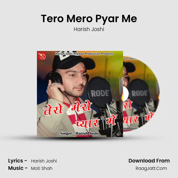 Tero Mero Pyar Me MP3 Song by Harish Joshi Cover