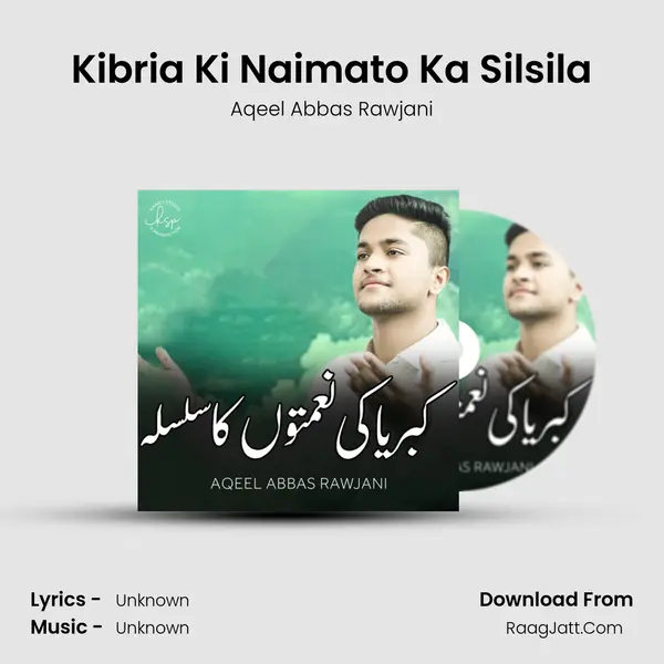 Kibria Ki Naimato Ka Silsila mp3 song