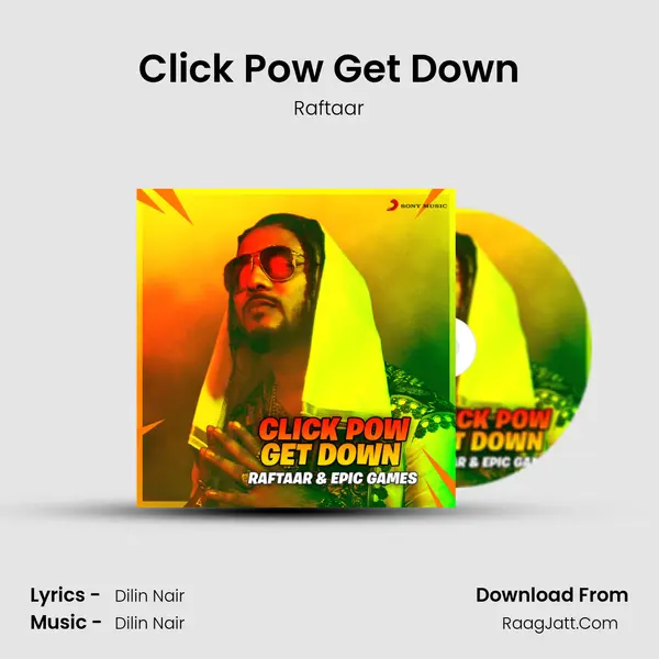 Click Pow Get Down - Raftaar