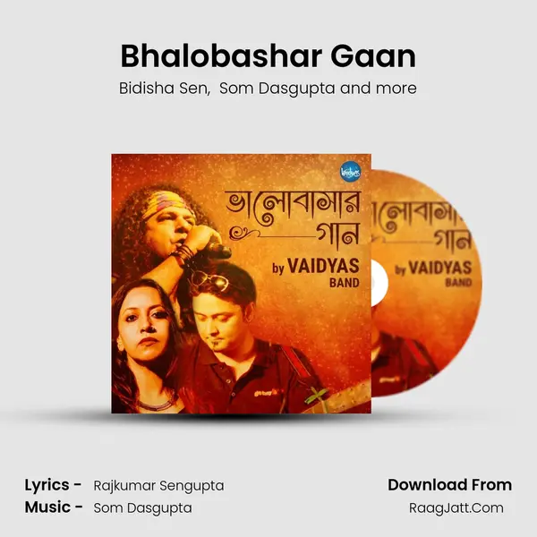 Bhalobashar Gaan - 