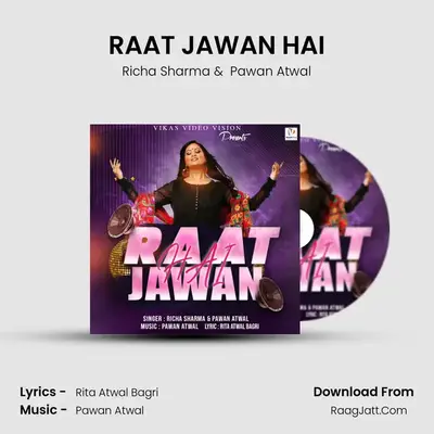 RAAT JAWAN HAI - 