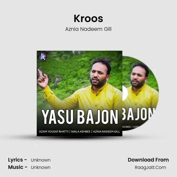 Kroos MP3 Song by Aznia Nadeem Gill Cover
