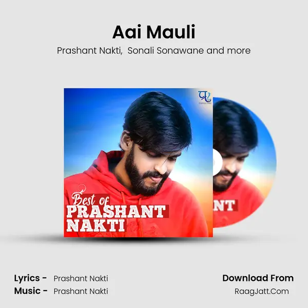 Aai Mauli MP3 Song by Prashant Nakti Cover