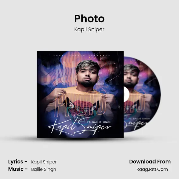 Photo MP3 Song by Kapil Sniper Cover