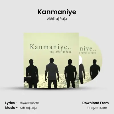 Kanmaniye - Akhilraj Raju