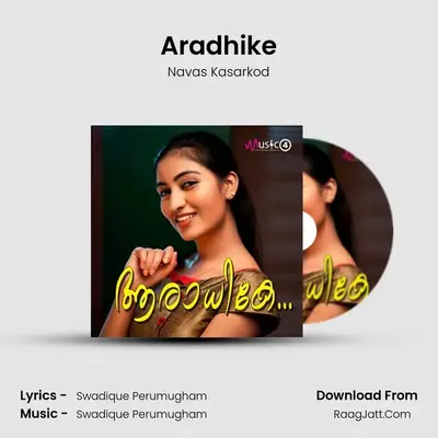 Aradhike - Navas Kasarkod