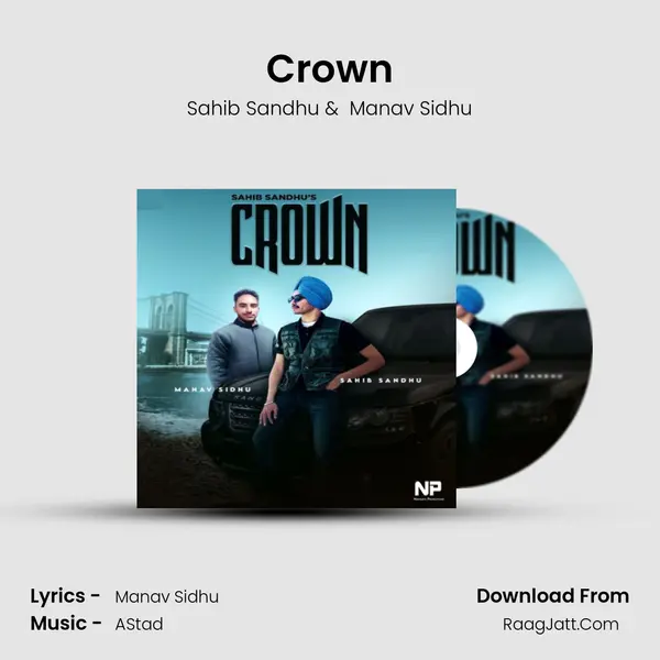 Crown MP3 Song by Sahib Sandhu Cover